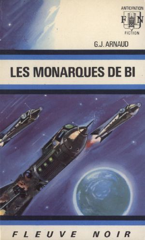 [FNA 509] • [La Grande Séparation-2] Les Monarques De Bi